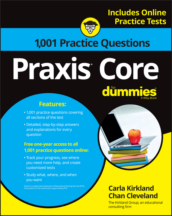 1, 001 Praxis Core Practice Questions For Dummies with Online Practice