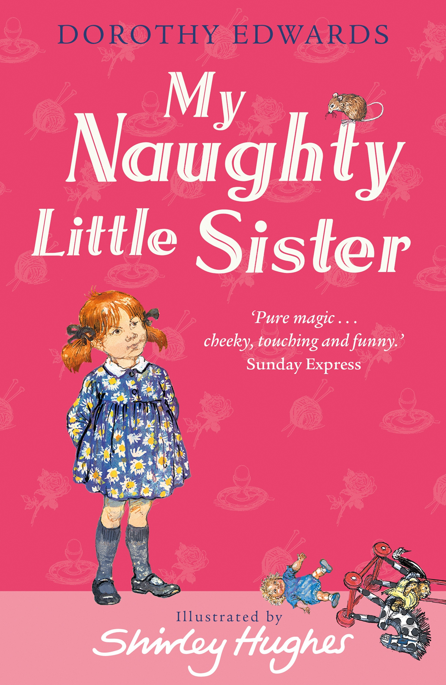 My sister to read books. Дороти Эдвардс книги. Little sister книги английские. My Naughty little sister купить книгу. Читать книгу my Naughty little sister с заданиями.