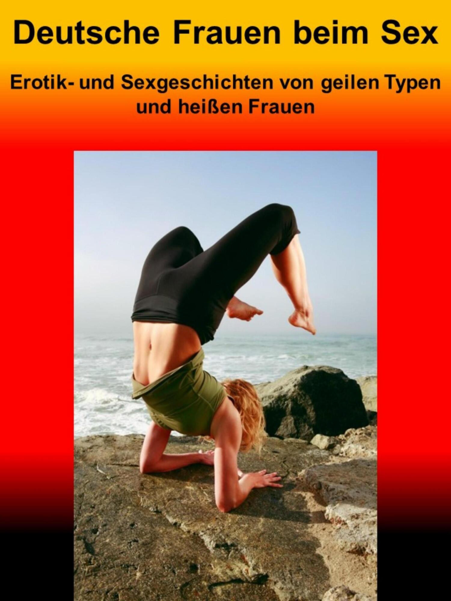 Deutsche Frauen beim Sex, Miriam Stopfer – читать онлайн на Литрес