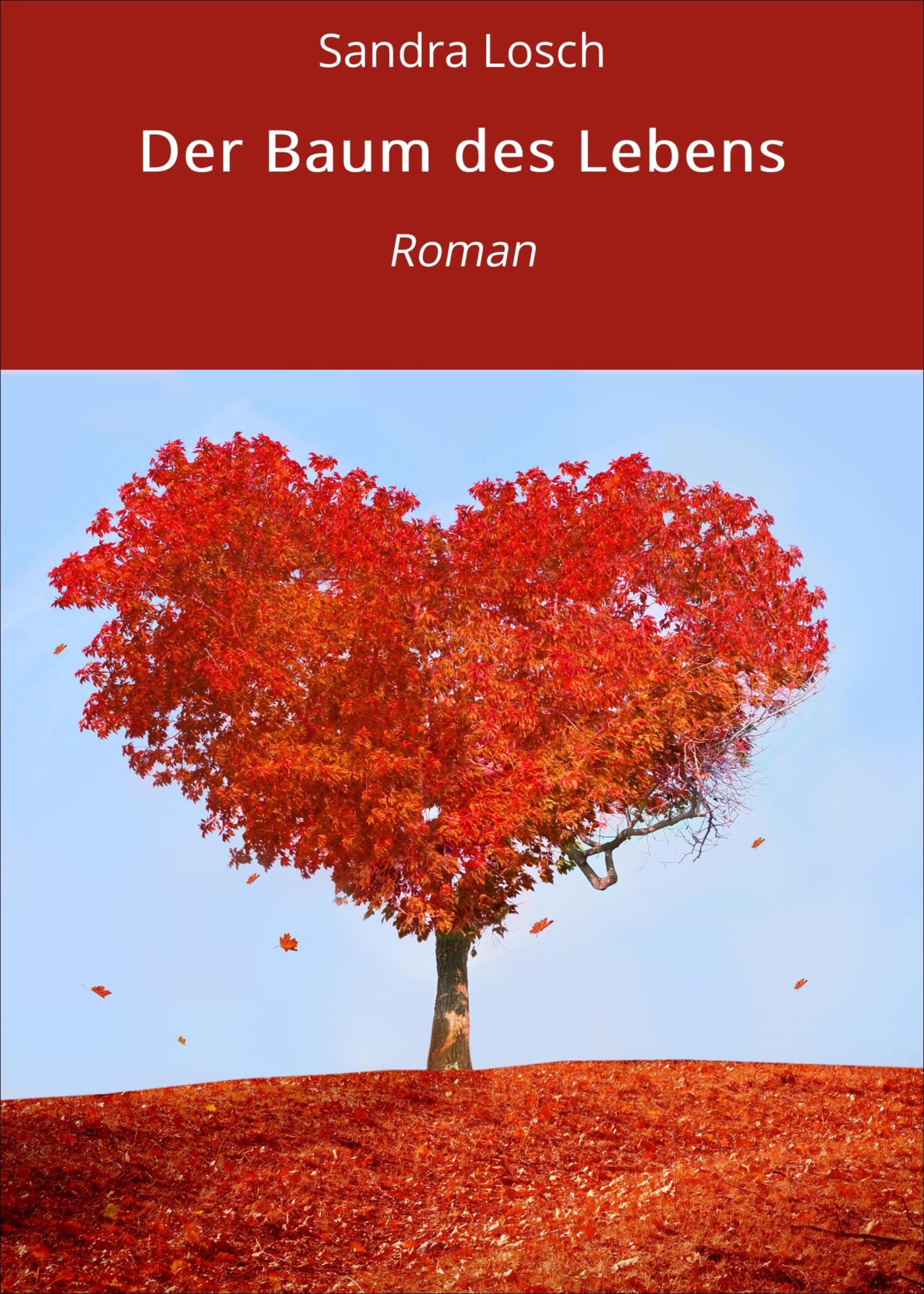 Der Baum des Lebens, Sandra Losch читать онлайн на ЛитРес