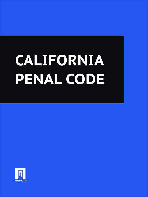 California — California Penal Code