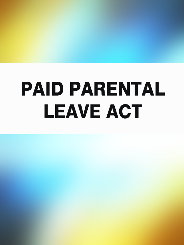 Australia — Paid Parental Leave Act