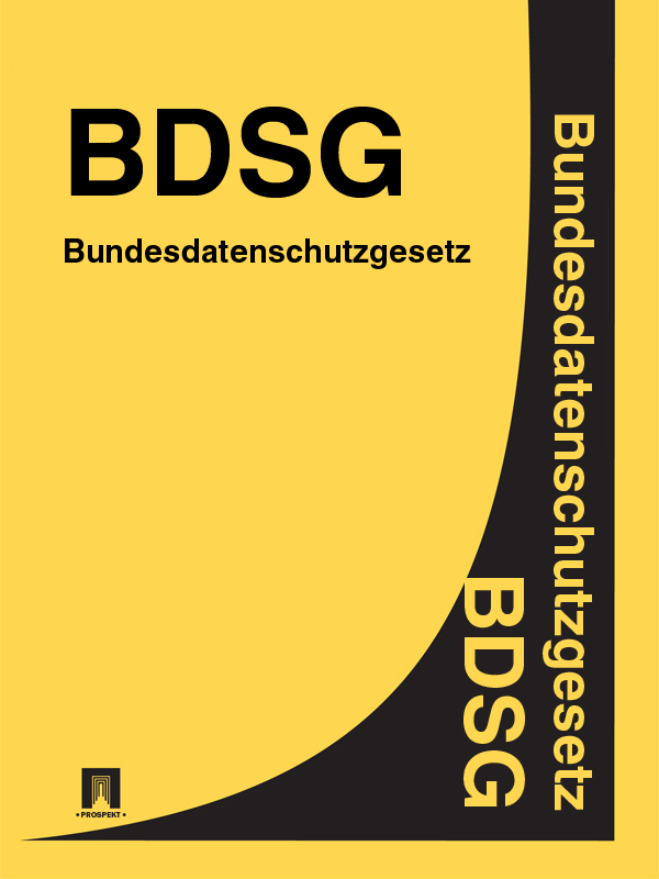 Deutschland — Bundesdatenschutzgesetz – BDSG