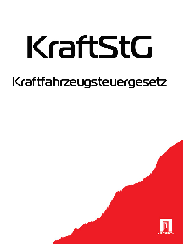 Deutschland — Kraftfahrzeugsteuergesetz – KraftStG