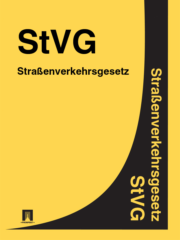 Deutschland — Stra?enverkehrsgesetz – StVG
