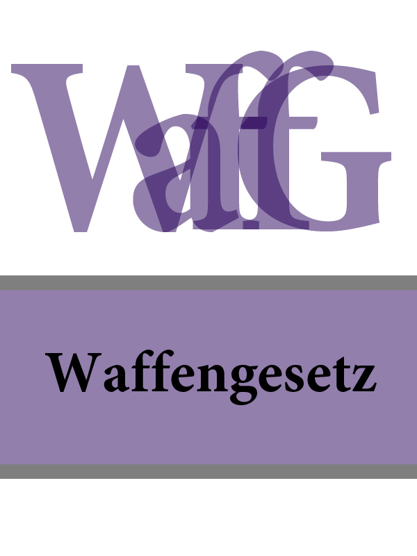 Deutschland — Waffengesetz – WaffG