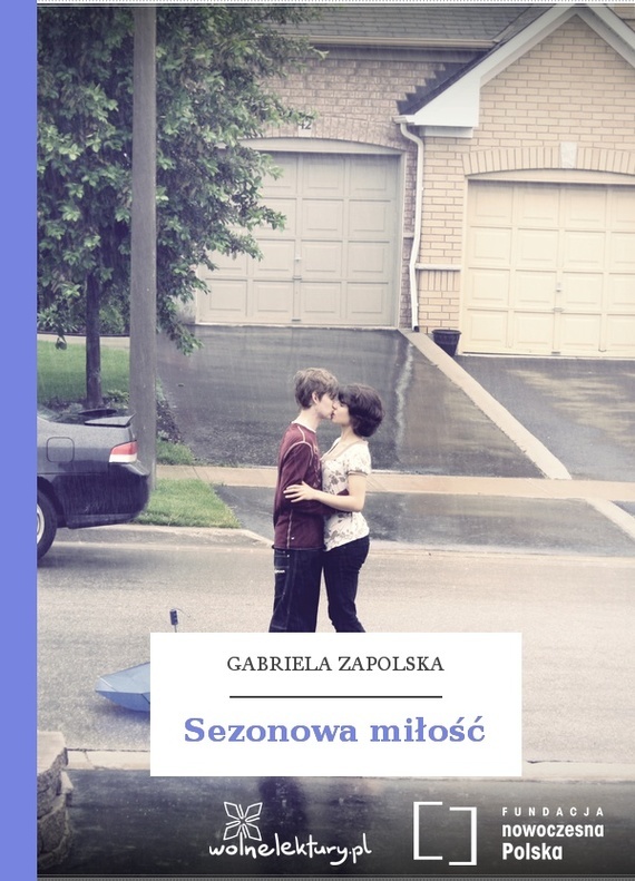 Gabriela Zapolska — Sezonowa miłość
